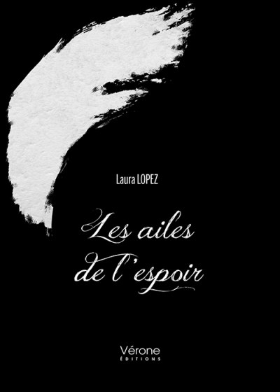 LOPEZ LAURA - Les ailes de l'espoir