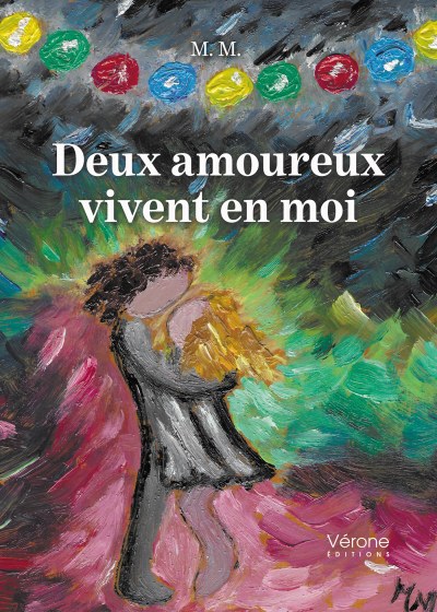 M. M - Deux amoureux vivent en moi