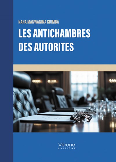 MANWANINA KIUMBA NANA - Les antichambres des autorités
