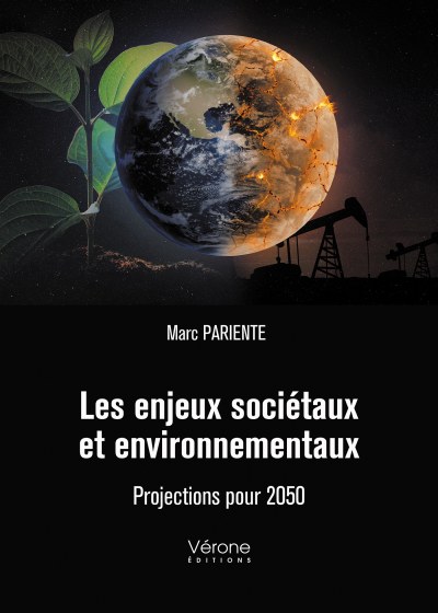 PARIENTE MARC - Les enjeux sociétaux et environnementaux  - Projections pour 2050