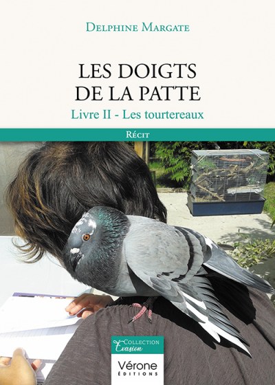 MARGATE DELPHINE - Les doigts de la patte - Livre II