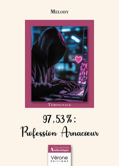 Melody - 97,53% Profession Arnacœur