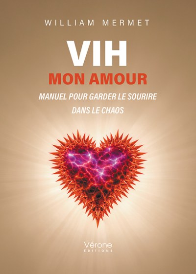 William MERMET - VIH mon amour