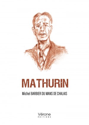 Michel BARBIER DU MANS DE CHALAIS - Mathurin