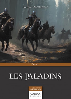 Montferrand JAUFFRE - Les paladins