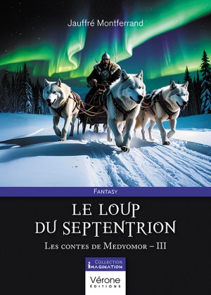Montferrand JAUFFRE - Le loup du septentrion