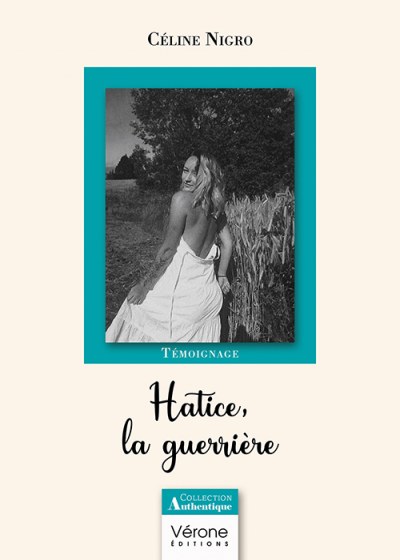 NIGRO CELINE - Hatice, la guerrière