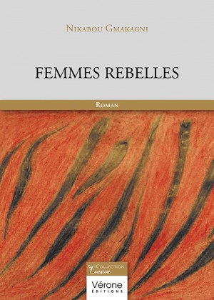 GMAKAGNI NIKABOU - Femmes rebelles