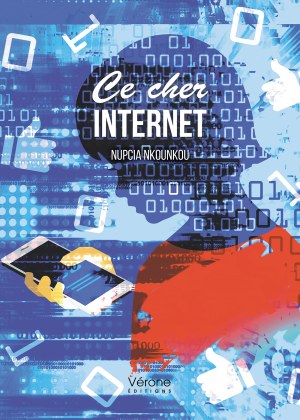 NKOUNKOU NUPCIA - Ce cher internet