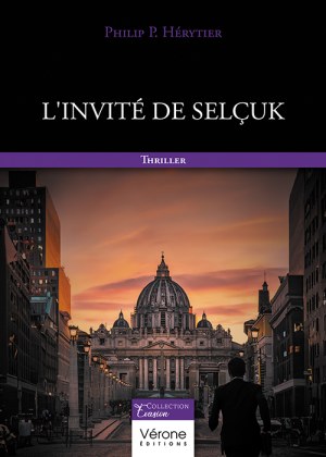 P. Hérytier PHILIP - L'invité de Selçuk