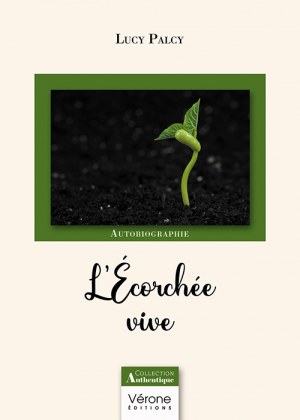 PALCY LUCY - L'Écorchée vive