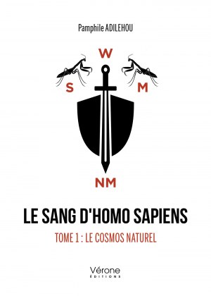 Pamphile  ADILEHOU - Le sang d'Homo Sapiens - Tome 1 : Le cosmos naturel