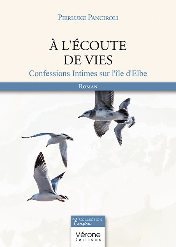 PANCIROLI PIERLUIGI - À l'écoute de vies