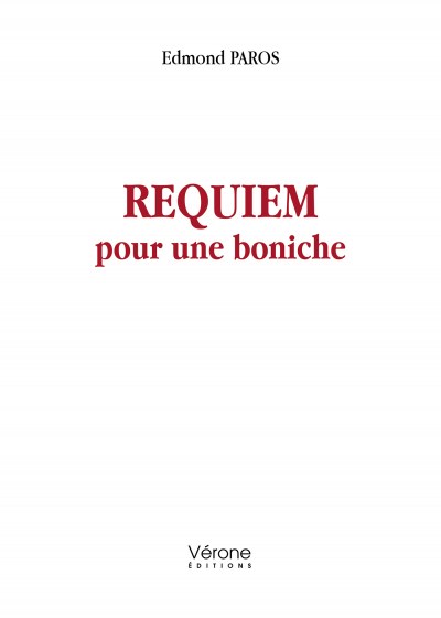 PAROS EDMOND - Requiem pour une boniche
