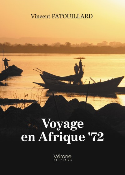PATOUILLARD VINCENT - Voyage en Afrique '72