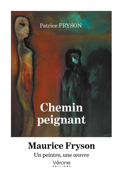 FRYSON PATRICE - Chemin peignant - Maurice Fryson - Un peintre, une œuvre