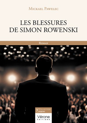 PAWELEC MICKAEL - Les blessures de Simon Rowenski