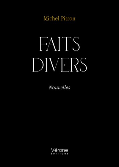 PITRON MICHEL - Faits divers