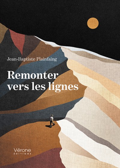 Plainfaing JEAN-BAPTISTE - Remonter vers les lignes