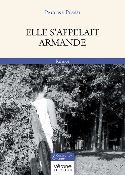 Pauline PLESSI - Elle s'appelait Armande