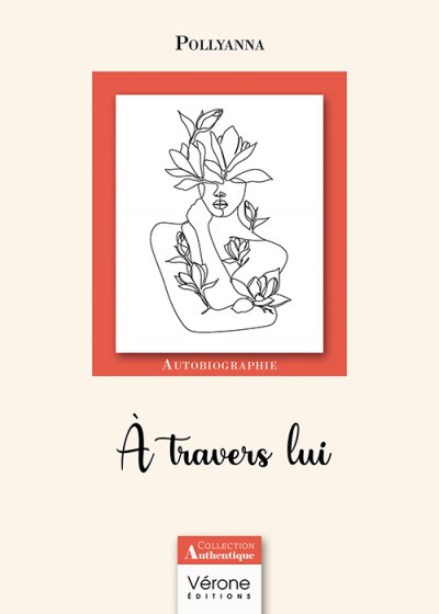 POLLYANNA - À travers lui