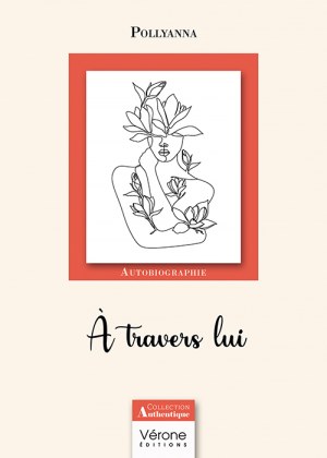 POLLYANNA - À travers lui