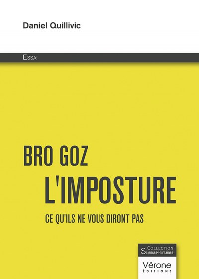 QUILLIVIC DANIEL - Bro Goz – L'imposture