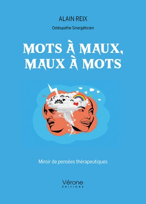 REIX ALAIN - Mots à maux, Maux à mots