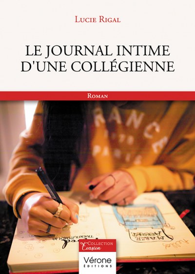 Lucie RIGAL - Le journal intime d'une collégienne