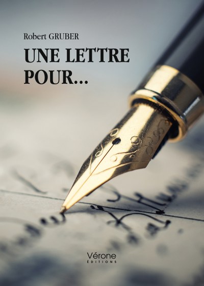 Robert GRUBER - Une lettre pour…