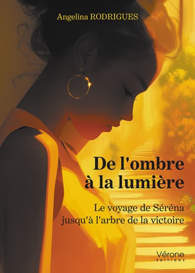 RODRIGUES ANGELINA - De l'ombre à la lumière