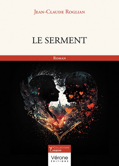 ROGLIAN JEAN-CLAUDE - Le serment