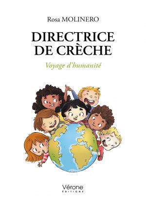Rosa MOLINERO - Directrice de crèche - Voyage d'humanité