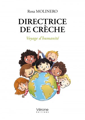 MOLINERO ROSA - Directrice de crèche - Voyage d'humanité