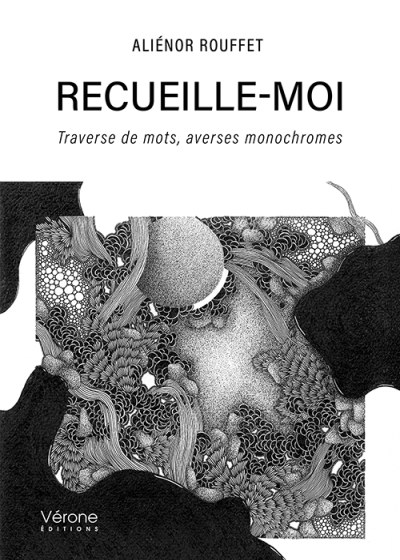 Aliénor ROUFFET - Recueille-moi