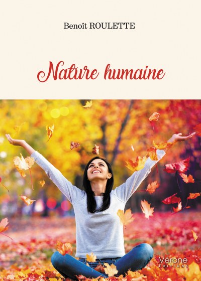 ROULETTE BENOIT - Nature humaine