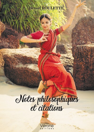 ROULETTE BENOIT - Notes philosophiques et citations