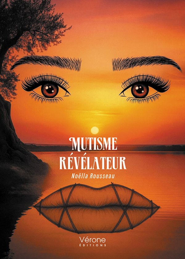 Noëlla ROUSSEAU - Mutisme révélateur