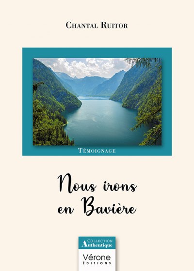 Chantal RUITOR - Nous irons en Bavière