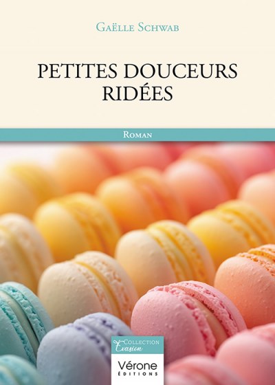 Gaëlle SCHWAB - Petites douceurs ridées