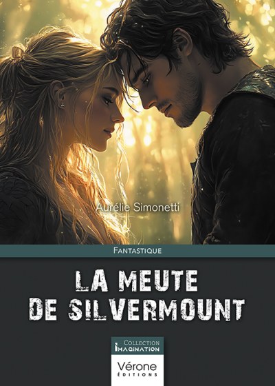 Aurélie SIMONETTI - La Meute de Silvermount