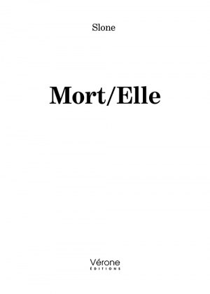 SLONE  - Mort/Elle