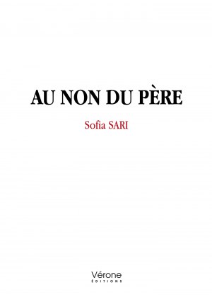 Sofia SARI - Au non du père