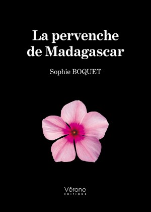 Sophie BOQUET - La pervenche de Madagascar