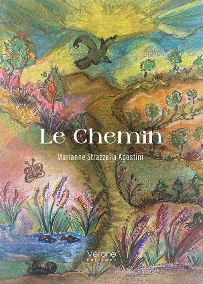 Marianne STRAZZELLA AGOSTINI - Le Chemin