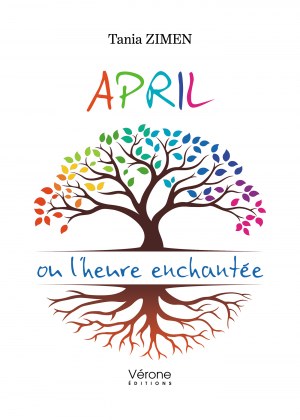 Tania ZIMEN - April ou l'heure enchantée