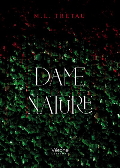 M.L. TRETAU - Dame nature