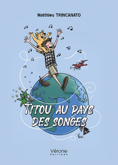 TRINCANATO MATTHIEU - Titou au Pays des Songes