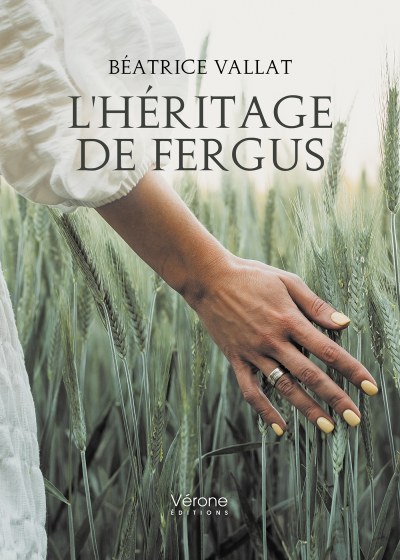 Béatrice VALLAT - L'héritage de Fergus