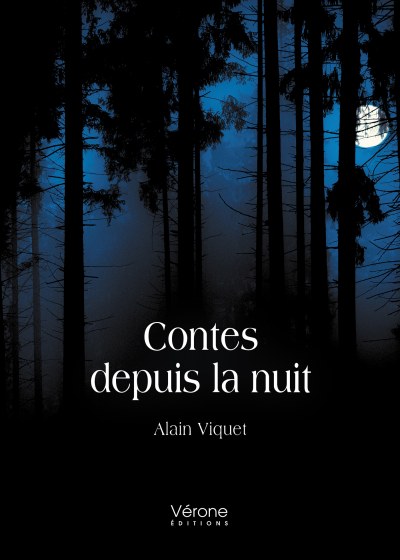 Alain VIQUET - Contes depuis la nuit